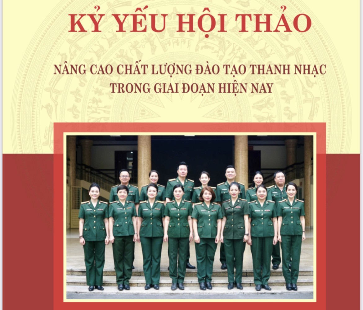 EBOOK: Kỷ yếu Hội thảo “Nâng cao chất lượng đào tạo thanh nhạc trong giai đoạn hiện nay”
