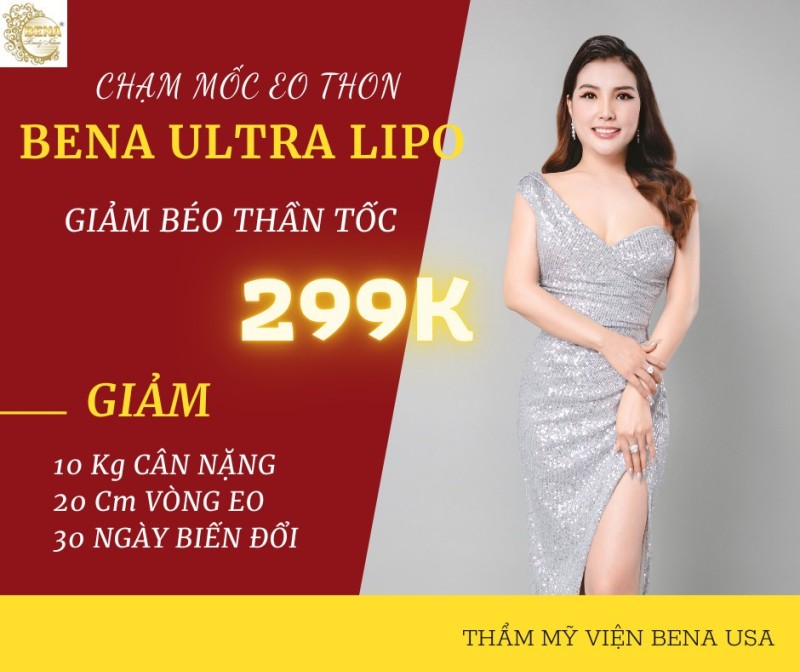 Thẩm mỹ viện Bena USA: Giảm béo hiệu quả bằng công nghệ cao độc quyền