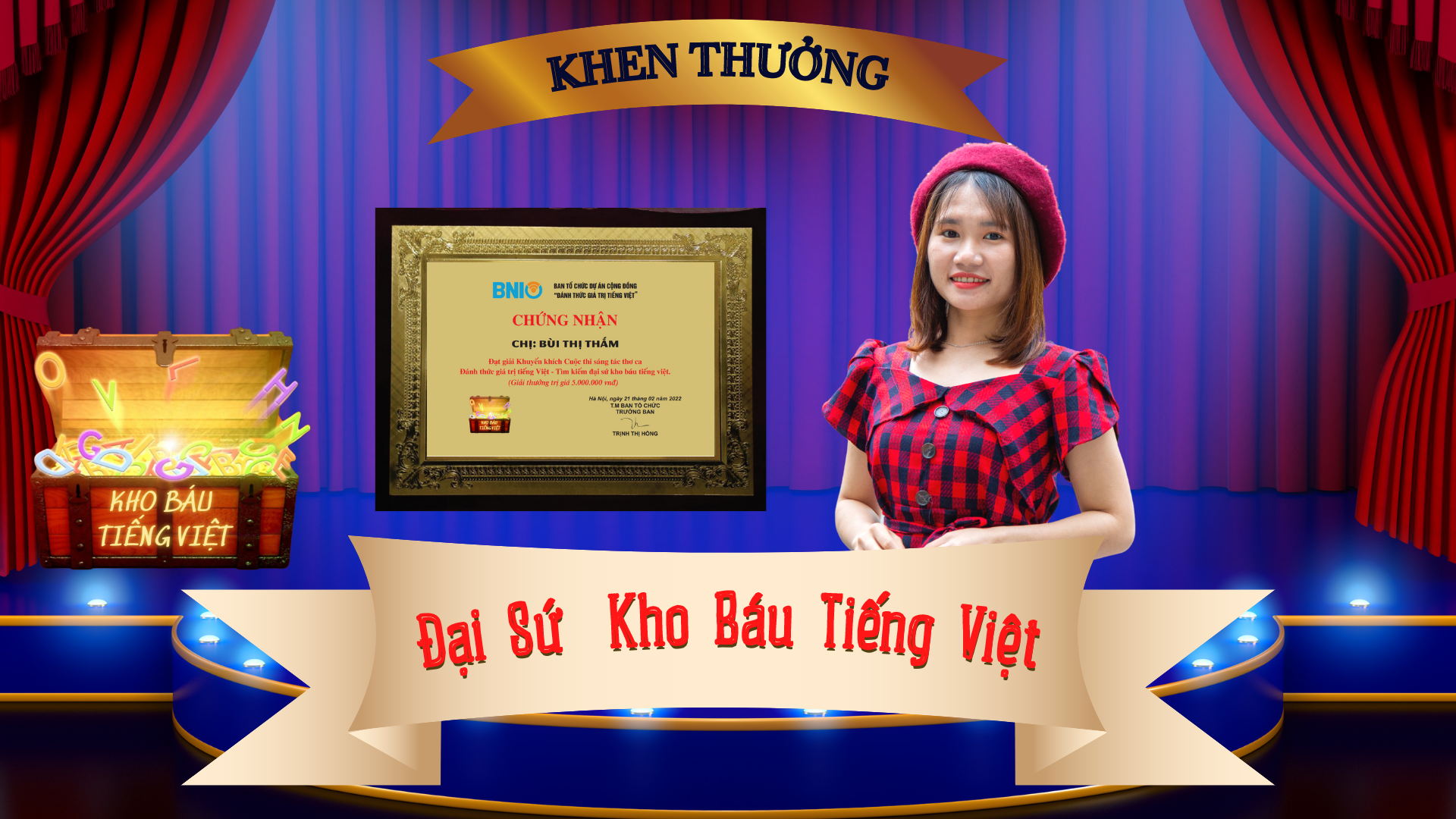 Đại sứ Kho báu Tiếng Việt Bùi Thị Thắm, sau chung kết Cuộc thi Sáng tác Thơ ca - Đánh thức Giá trị Tiếng Việt – Tìm kiếm Đại sứ Kho báu Tiếng Việt.