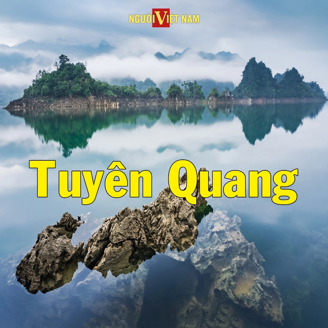Về với miền đất Tuyên Quang