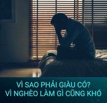 Tại sao bạn nên theo đuổi sự giàu có?