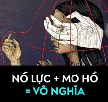 Dù có nỗ lực đến đâu, nếu mơ hồ sẽ trở nên vô nghĩa?
