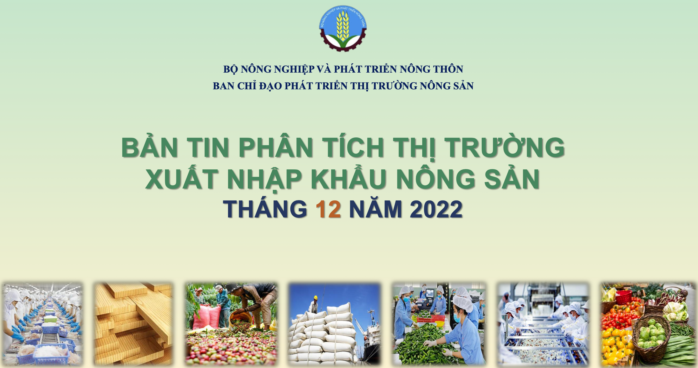 EBOOK: Phân tích thị trường xuất nhập khẩu nông sản tháng 12 năm 2022