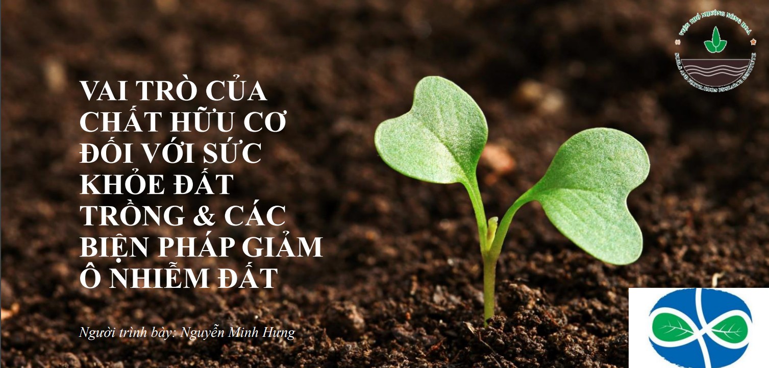 EBOOK: Vai trò của chất hữu cơ đối với sức khỏe đất trồng và các biện pháp giảm ô nhiễm đất