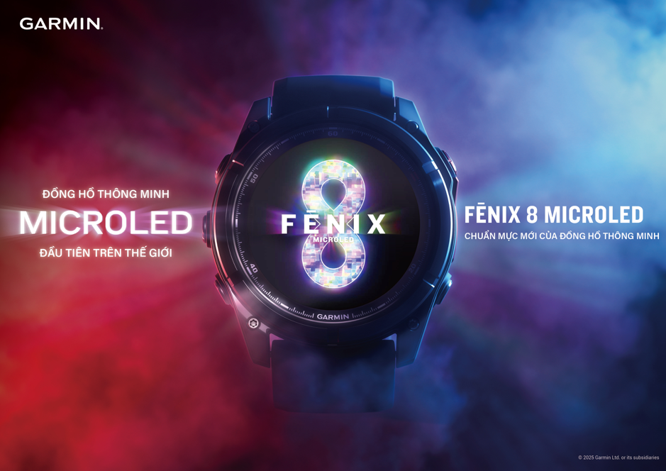 Garmin chính thức công bố fenix 8 MicroLED, đánh dấu chuẩn mực hiển thị mới trên thị trường smartwatch