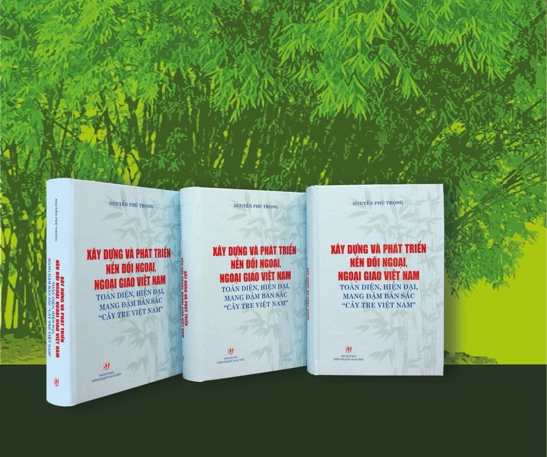 Đường lối Ngoại giao mang bản sắc “cây tre Việt Nam”