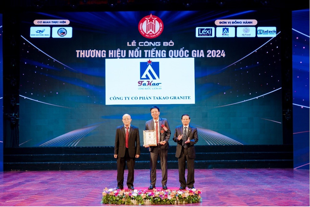 Top 5 thương hiệu nổi tiếng Quốc gia 2024 vinh danh Takao Granite