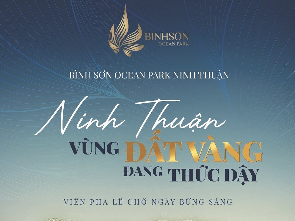Bình Sơn Ocean Park tỏa sáng cùng tiềm năng du lịch Ninh Thuận