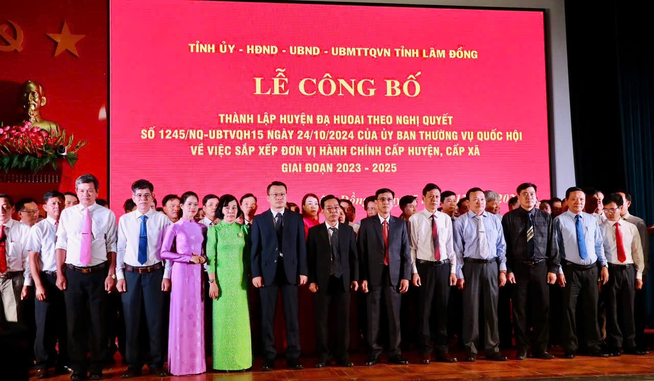 Lâm Đồng: Chính thức thành lập huyện Đạ Huoai sau khi sáp nhập 3 huyện
