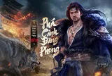 Phá Cảnh Đăng Phong mở ra chương mới cho Tân Thiên Long