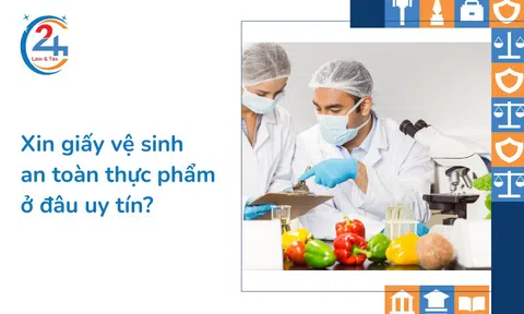 Xin giấy vệ sinh an toàn thực phẩm ở đâu uy tín?