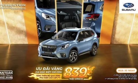 Ưu đãi vàng chào hè cho Subaru Forester 2.0L - Giá đặc biệt chỉ còn từ 839 triệu đồng