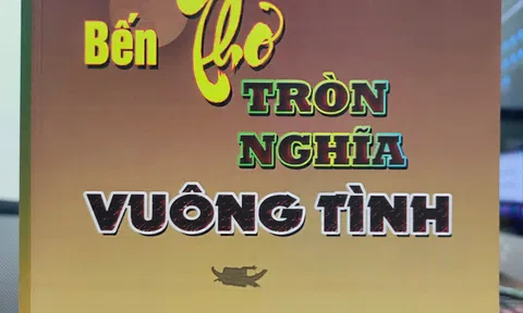 Mấy cảm nhận về tập thơ “Bến thơ tròn nghĩa vuông tình” của Ngô Thái