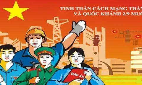 Kỷ niệm 80 năm CMT8 và QK 2/9: Từ thắng lợi lịch sử tạo bước đột phá phát triển trong kỷ nguyên vươn mình của dân tộc