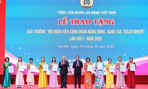 Trao tặng Giải thưởng “Nữ đoàn viên Công đoàn năng động, sáng tạo, trách nhiệm” lần thứ I