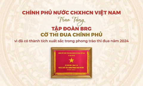 Tập đoàn BRG được trao tặng Cờ Thi đua Chính phủ