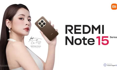 REDMI Note 15 Series ra mắt tại Việt Nam: Camera AI 200 MP, chuẩn độ bền REDMI Titan, Chi Pu là Đại sứ thương hiệu