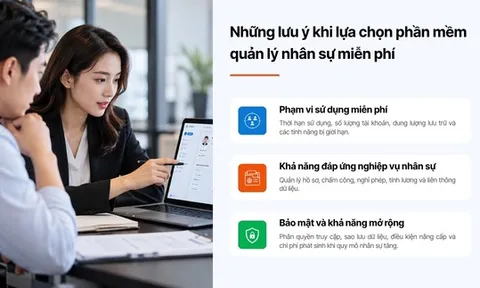 Phần mềm quản lý nhân sự miễn phí hay trả phí: Doanh nghiệp nên lựa chọn thế nào?