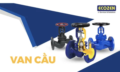 Vị trí lắp đặt van cầu & van một chiều: Sai một bước – Rủi ro cho cả hệ thống