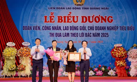 Quảng Ngãi: Biểu dương đoàn viên, công nhân, lao động giỏi, chủ doanh nghiệp tiêu biểu thi đua làm theo Lời Bác năm 2025