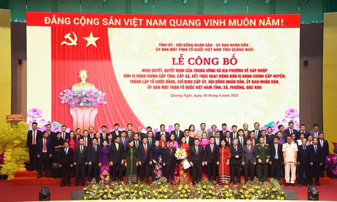 Quảng Ngãi: Công bố các Nghị quyết, Quyết định của Trung ương và của tỉnh về sáp nhập đơn vị hành chính cấp tỉnh, cấp xã, phường, đặc khu