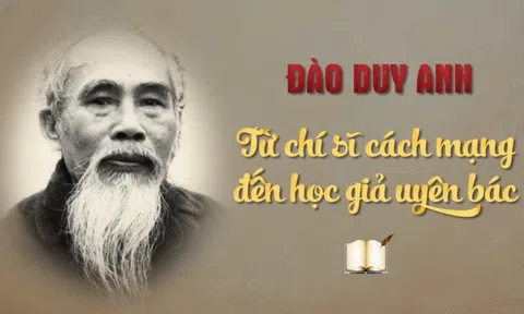 Xuất bản sách "Đào Duy Anh: Từ chí sĩ cách mạng đến học giả uyên bác"