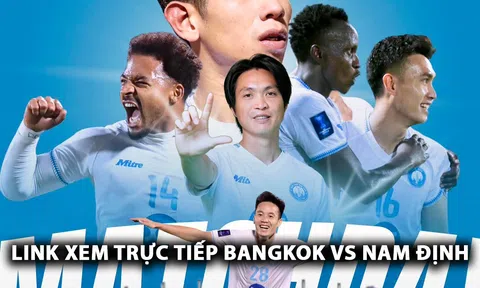 Trực tiếp Bangkok Utd vs Nam Định - Cup C2 châu Á: Xuân Son gây sốt trước ngày lên ĐT Việt Nam