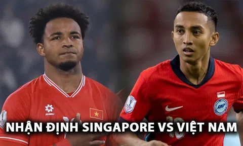 Nhận định Singapore vs Việt Nam - Bán kết AFF Cup 2024: Xuân Son lập kỷ lục, HLV Kim Sang Sik gây bất ngờ lớn?