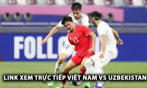 Xem trực tiếp U22 Việt Nam vs U22 Uzbekistan ở đâu, kênh nào? Link xem trực tiếp Việt Nam vs Uzbekistan