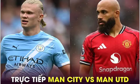 Xem trực tiếp bóng đá Man City vs MU ở đâu, kênh nào? Link xem trực tiếp Man Utd Ngoại hạng Anh HD