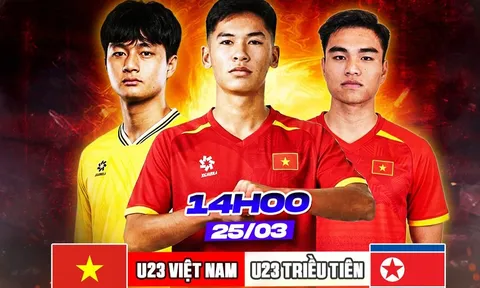 Trực tiếp U23 Việt Nam vs U23 Triều Tiên 14h00 ngày 25/3: Cao Văn Bình thi đấu xuất thần?
