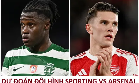 Dự đoán tỷ số, đội hình Sporting Lisbon vs Arsenal - 02h00 ngày 8/4/2026 - Tứ kết Champions League