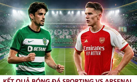 Kết quả bóng đá Sporting Lisbon vs Arsenal hôm nay - Tứ kết UEFA Champions League 2025/26