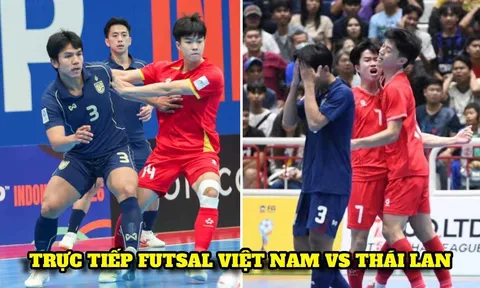 Trực tiếp ĐT Việt Nam vs ĐT Thái Lan ngày 8/4 -Futsal ASEAN Cup 2026: Địa chấn trước nhà ĐKVĐ?