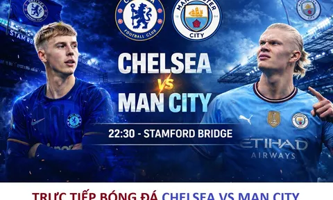 Trực tiếp bóng đá Chelsea vs Man City - 22h30 ngày 12/4 - Vòng 32 EPL: Chủ Mỹ đấu với trùm xăng dầu