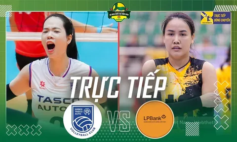 Trực tiếp bóng chuyền nữ Việt Nam VĐQG 2026 hôm nay 12/4 - Link xem Hà Nội Tasco vs LPBank Ninh Bình