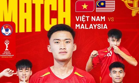 Link xem trực tiếp U17 Việt Nam vs U17 Malaysia - VCK U17 Đông Nam Á 2026: Khởi đầu thuận lợi?