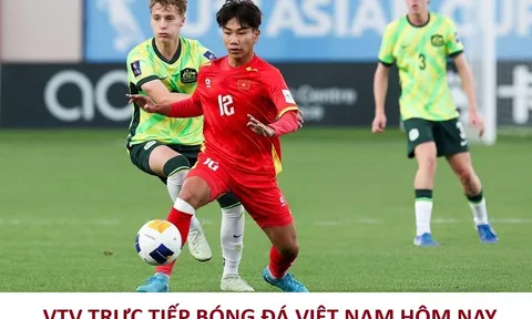 VTV trực tiếp bóng đá Việt Nam hôm nay 22/4 - Xem trực tiếp U17 Việt Nam vs U17 Australia
