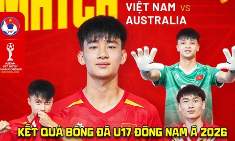 Kết quả, tỷ số U17 Việt Nam vs U17 Australia hôm nay 22/4: Địa chấn trước nhà ĐKVĐ Đông Nam Á?