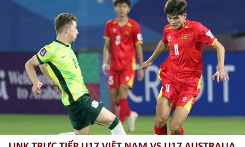 Link trực tiếp U17 Việt Nam đấu với U17 Australia hôm nay - Trực tiếp Bán kết U17 Đông Nam Á 2026