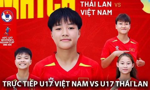 Trực tiếp VCK U17 châu Á 2026 hôm nay 1/5 - Link xem trực tiếp U17 Việt Nam vs U17 Thái Lan mới nhất