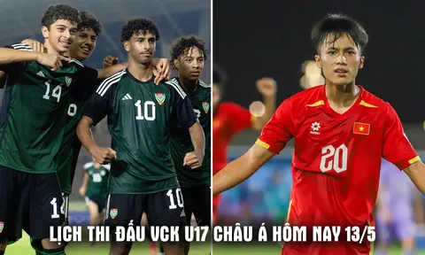 Lịch thi đấu VCK U17 châu Á 2026 mới nhất hôm nay 13/5 - Lịch trực tiếp U17 Việt Nam vs U17 UAE