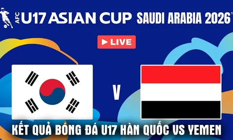 Kết quả, tỷ số U17 Hàn Quốc vs U17 Yemen - VCK U17 châu Á 2026: ĐT Việt Nam được tiếp sức tới World Cup