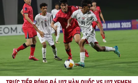 Link xem trực tiếp U17 Hàn Quốc vs U17 Yemen - VCK U17 châu Á 2026: U17 Việt Nam nín thở chờ kết quả