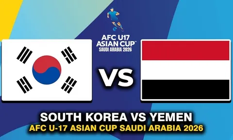 Kết quả bóng đá U17 Hàn Quốc vs U17 Yemen - VCK U17 châu Á 2026: U17 Việt Nam hưởng lợi lớn
