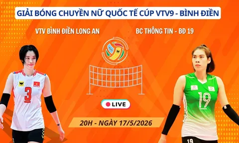 Link xem trực tiếp VTV Bình Điền Long An vs BC Thông Tin BĐ19 20h ngày 17/5, Cúp VTV9 Bình Điền 2026