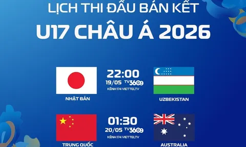 Lịch trực tiếp Bán kết U17 châu Á 2026 hôm nay 19/5: U17 Nhật Bản vs U17 Uzbekistan; U17 Trung Quốc đấu U17 Australia