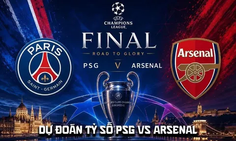 Dự đoán kết quả, tỷ số PSG vs Arsenal - Chung kết Cúp C1 Champions League: PSG lập kỷ lục?