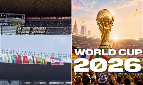 CĐM ngỡ ngàng trước hình ảnh quốc kỳ Việt Nam tung bay tại SVĐ World Cup 2026, nguyên nhân do đâu?