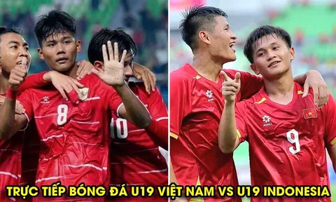 Xem trực tiếp bóng đá U19 Indonesia vs U19 Việt Nam ở đâu, kênh nào? Link trực tiếp U19 Đông Nam Á